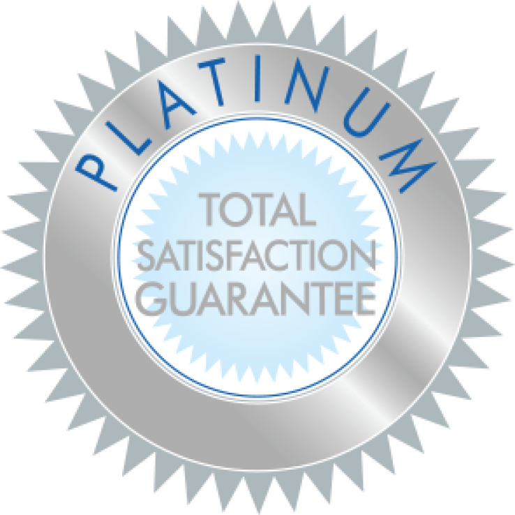 Sticker icon reading, "Platinum, Total Satisfaction Guarantee"